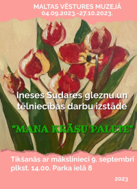 Ineses Sudares izstāde &quot;Mana krāsu palete&quot;