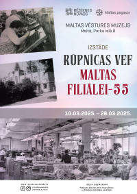 Maltas vēstures muzejs aicina apmeklēt izstādi