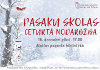 Pasaku skolas ceturtā nodarbība